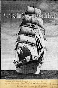 Von Berlin Mitte zur Gorch Fock - Hartmut Berthold Schwarz - ebook