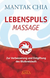 LEBENSPULS MASSAGE - Chia Mantak - ebook