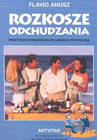 Rozkosze odchudzania - Flavio Anusz - książka