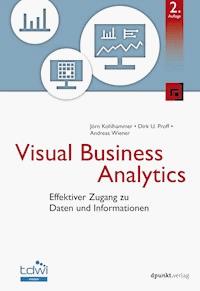 Visual Business Analytics - Jörn Kohlhammer - ebook