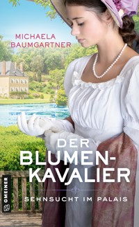 Der Blumenkavalier - Michaela Baumgartner - ebook
