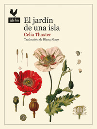 El jardín de una isla - Celia Thaxter - ebook