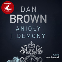 Anioły i demony - Dan Brown - audiobook
