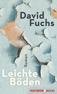 Leichte Böden - David Fuchs - ebook