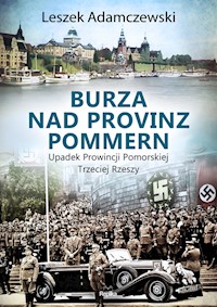 Burza nad Provinz Pommern - Adamczewski Leszek - książka