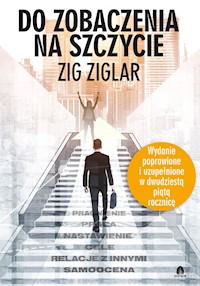 Do zobaczenia na szczycie - Zig Ziglar - ebook + książka