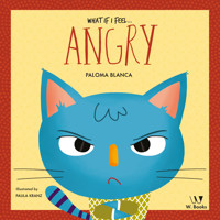 What if I feel... angry - Paloma Blanca Alves Barbieri - ebook