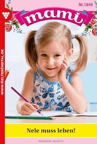 Nele muss leben! - Annette Mansdorf - ebook