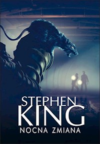 Nocna zmiana - King Stephen - książka