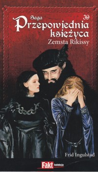 Przepowiednia księżyca (39). Zemsta Rikissy - Frid Ingulstad - ebook