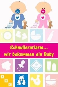Schnullerarlarm...wir bekommen ein Baby - Alina Lindholm - ebook