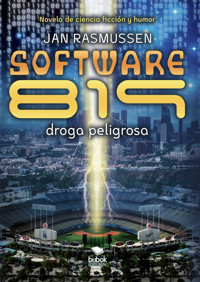 Software 819 - Droga peligrosa - Jan Rasmussen - ebook