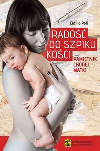 Radość do szpiku kości - Poli Cecilia - książka
