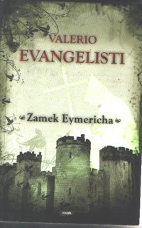 Zamek Eymericha - Valerio Evangelisti - ebook