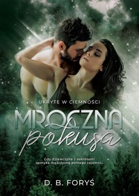 Ukryte w ciemności. Mroczna pokusa - Foryś D. B. - ebook