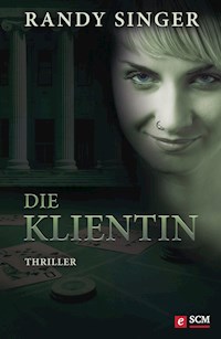 Die Klientin - Randy Singer - ebook