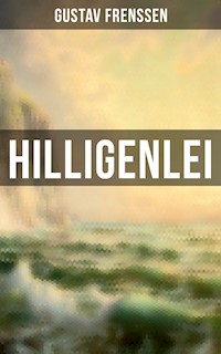 Hilligenlei - Gustav Frenssen - ebook