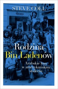 Rodzina Bin Ladenów - Steve Coll - książka