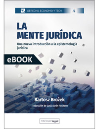 La mente jurídica - Bartosz Brożek - ebook