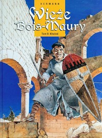 Wieże Bois-Maury Tom 9 Khaled - Hermann Huppen - książka