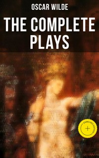 The Complete Plays of Oscar Wilde - wilde oscar - ebook