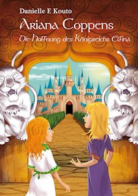 Ariana Coppens - Band 1 - Danielle F. Kouto - ebook