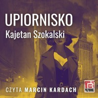 Upiornisko - Szokalski Kajetan - audiobook