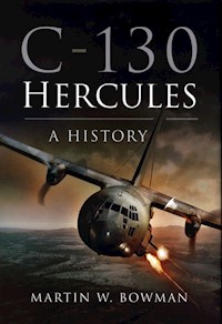 C-130 Hercules - Bowman Martin W. - książka