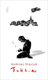 Taksim - Andrzej Stasiuk - ebook + audiobook + książka