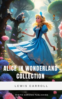 Alice in Wonderland Collection - Lewis Carroll - ebook