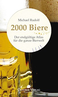 2000 Biere - Michael Rudolf - ebook