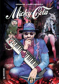 MICKY COLA - Gerhard Loibelsberger - ebook