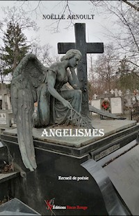 Angélismes - Noëlle Arnoult - ebook