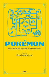Pokémon - Ángel de la Iglesia - ebook