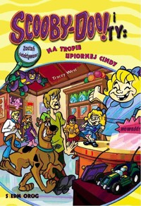 Scooby-Doo! i Ty Na tropie Upiornej Cindy Tom 11 - Tracey West - książka