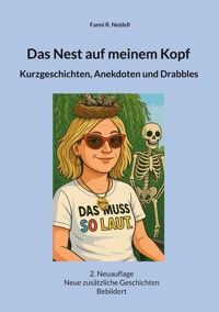 Das Nest auf meinem Kopf - Fanni R. Neidell - ebook