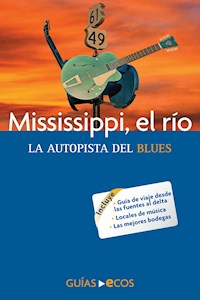 Mississippi, el río - Manuel Valero - ebook