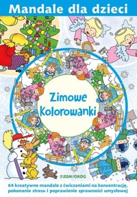 Mandale dla dzieci Zimowe kolorowanki - Magdalena Gawrońska, Tamara Michałowska - książka