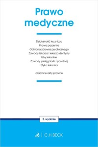 Prawo medyczne oraz inne akty prawne -  - książka