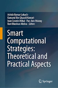 Smart Computational Strategies: Theoretical and Practical Aspects -  - ebook