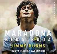 Maradona. Ręka Boga - Jimmy Burns - ebook + audiobook
