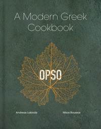 OPSO A modern Greek cookbook - Roussos Nikos, Labridis Andre - książka