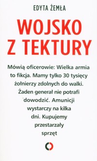 Wojsko z tektury - Edyta Żemła - ebook + książka