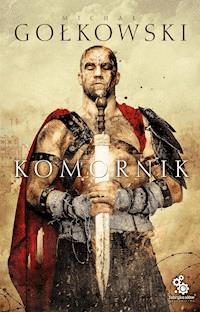 Komornik - Gołkowski Michał - ebook + audiobook
