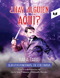 ¿Hay alguien aquí? - Rafa Taibo - ebook