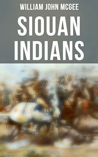 Siouan Indians - William John McGee - ebook