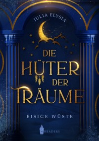 Die Hüter der Träume - Julia Elysia - ebook