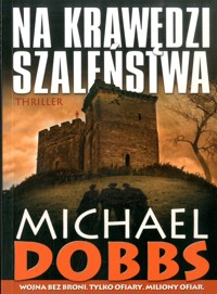 Na krawędzi szaleństwa - Dobbs Michael - ebook
