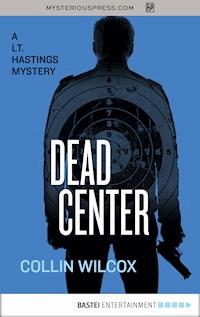 Dead Center - Collin Wilcox - ebook