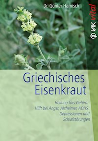 Griechisches Eisenkraut - Harnisch Günter - ebook